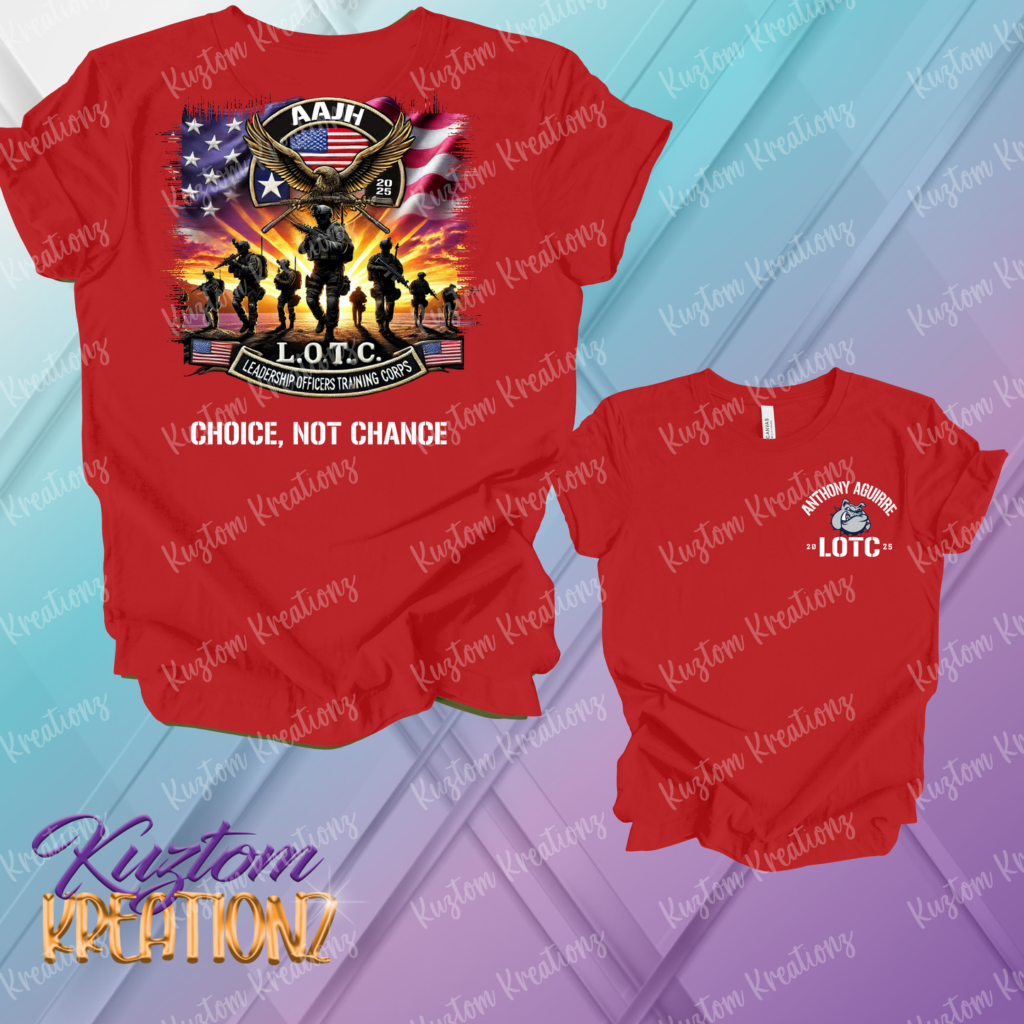 🇺🇸 AAJH 6th/7th Grade Red  L.O.T.C. “Choice, Not Chance” Military-Inspired T-Shirt – Anthony Aguirre Leadership Officers Training Corps Tee 🇺🇸